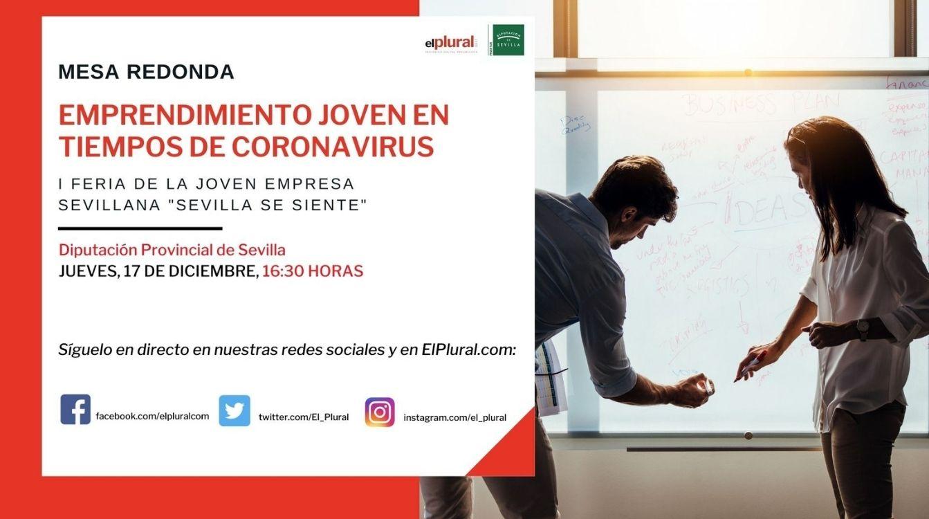 ElPlural.com celebra este jueves una mesa redonda en la Diputación Provincial de Sevilla en el marco de la I Feria Joven Empresa Sevillana, organizada por Prodetur y la Asociación de Jóvenes Empresarios de Sevilla