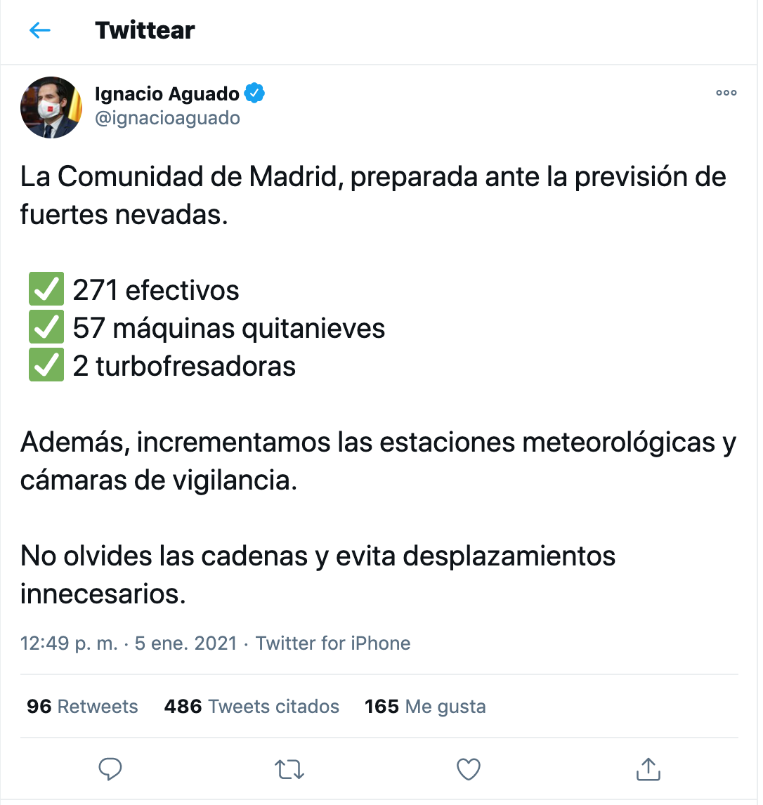 Tuit de Ignacio Aguado sobre la nevada en Madrid. Twitter Tuit de Ignacio Aguado sobre la nevada en Madrid. Twitter