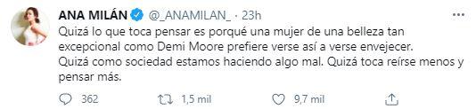 Tuit de Ana Milán sobre Demi Moore
