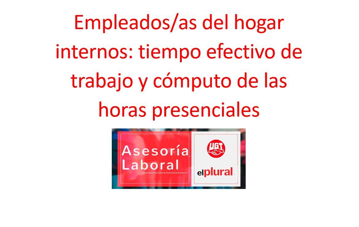 Empleados/as del hogar internos: jornada de trabajo y cómputo de las horas presenciales