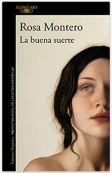 La buena suerte, Rosa Montero. Amazon