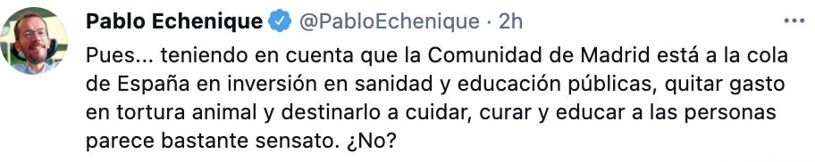 Tuit de Echenique sobre la tauromaquia Tuit de Echenique sobre la tauromaquia