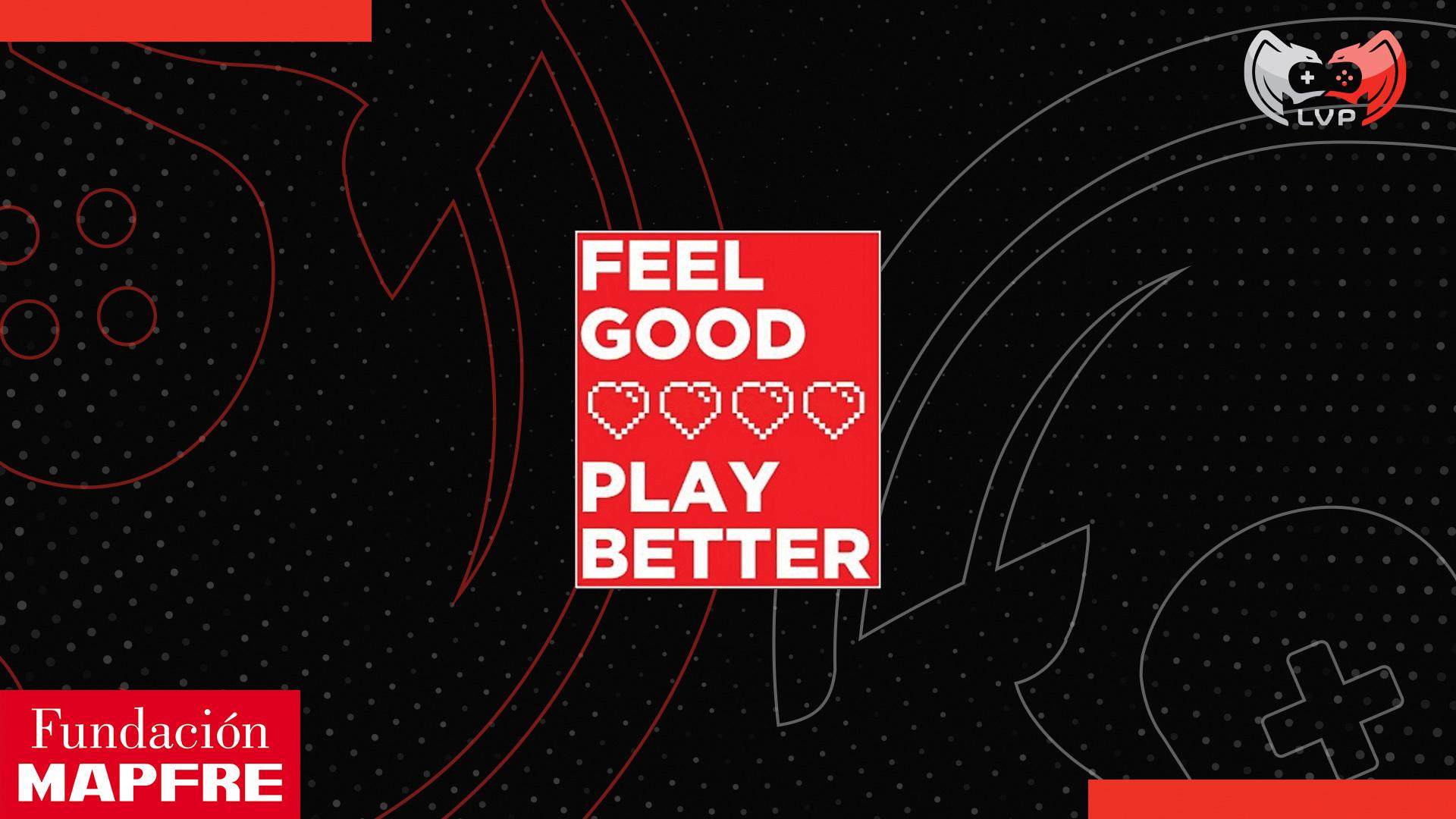 "Feel Good, Play Better" es la campaña de la Fundación MAPFRE por el cuidado de los ciber deportistas