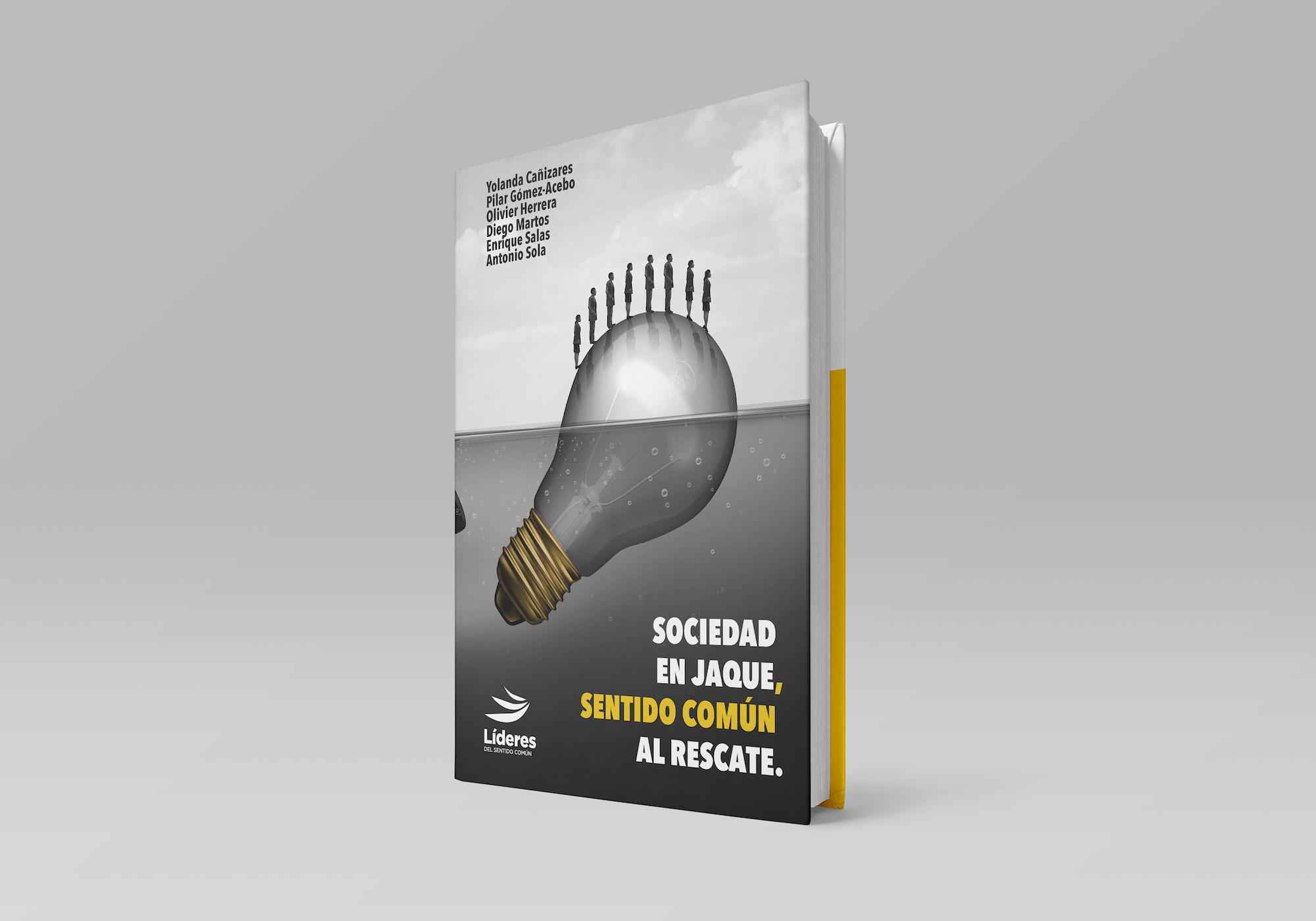 Libro Sociedad en Jaque, sentido común al rescate