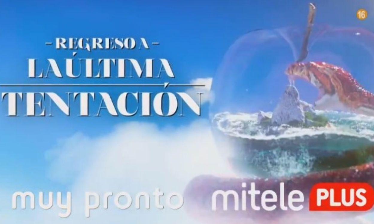 'La última tentación' -  Mediaset