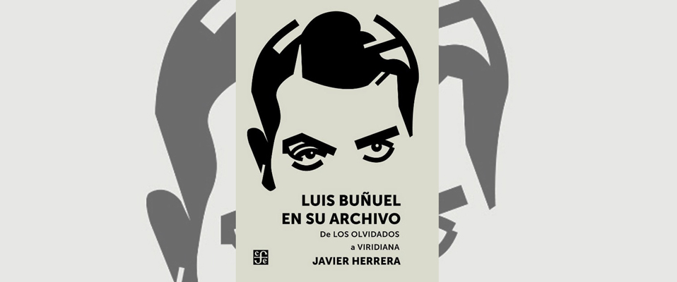 'Luis Buñuel en su archivo. De Los olvidados a Viridiana': Los papeles de Buñuel