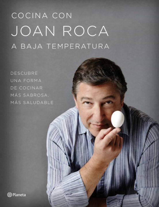 Cocina con Joan Roca a baja temperatura