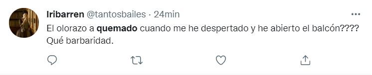 Usuarios se preguntan por el fuerte olor a quemado Twitter 6 Usuarios se preguntan por el fuerte olor a quemado Twitter 6