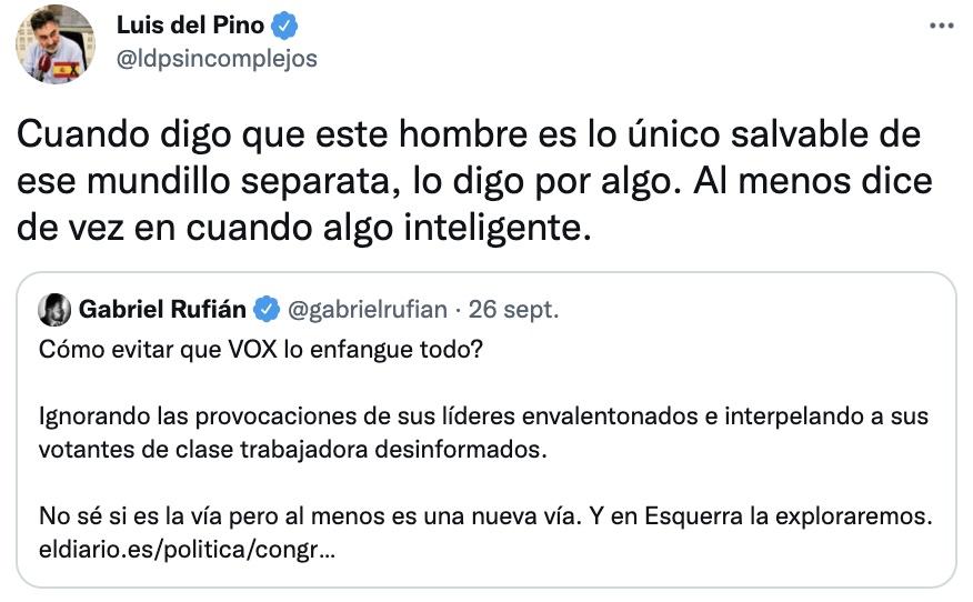 Tuit de Del Pino a Rufián Tuit de Del Pino a Rufián