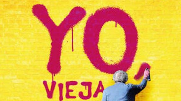 Fragmento de la portada de 'Yo, vieja'.