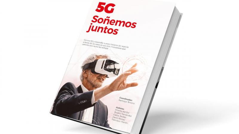 El libro 5G SOÑEMOS JUNTOS