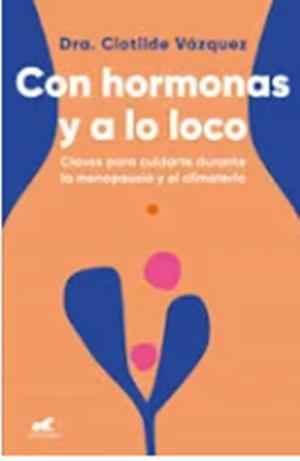 Libro con hormonas y a lo loco