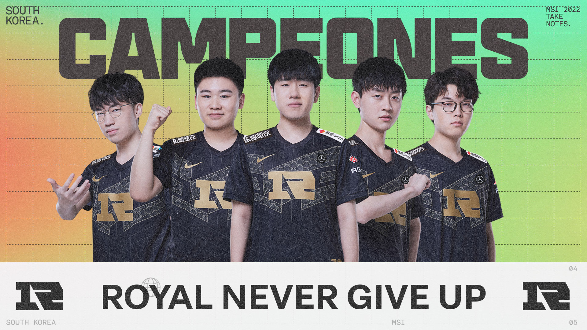 Royal Never Give Up MSI I Superliga