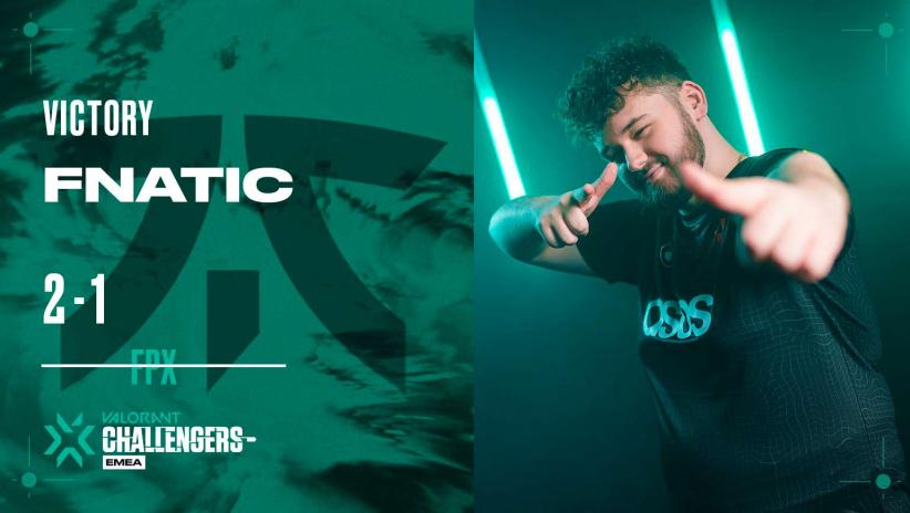 Fnatic I VALORANT Challengers