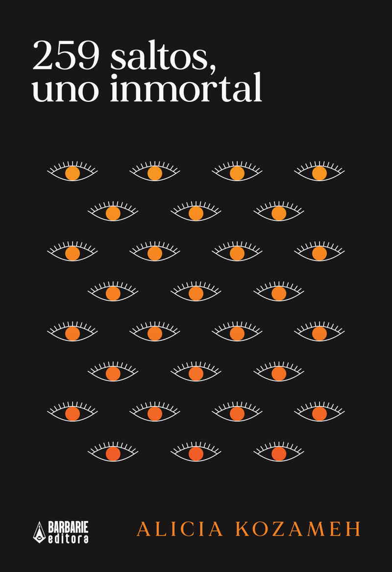 Portada 259 saltos, uno inmortal, de Alicia Kozameh