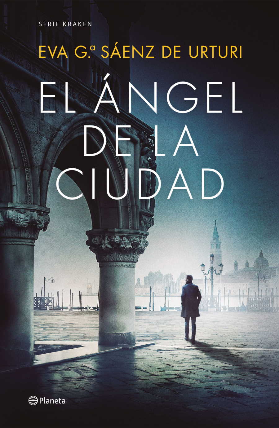 'El Ángel de la Ciudad' (Paneta), de Eva García Sáenz de Urturi es la quinta novela de la serie Kraken y saldrá a la venta en marzo