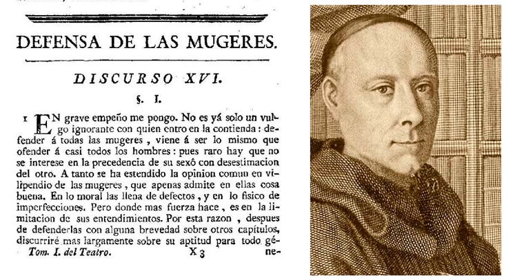 En 1726 el padre Feijoo escribió  Defensa de las mujeres