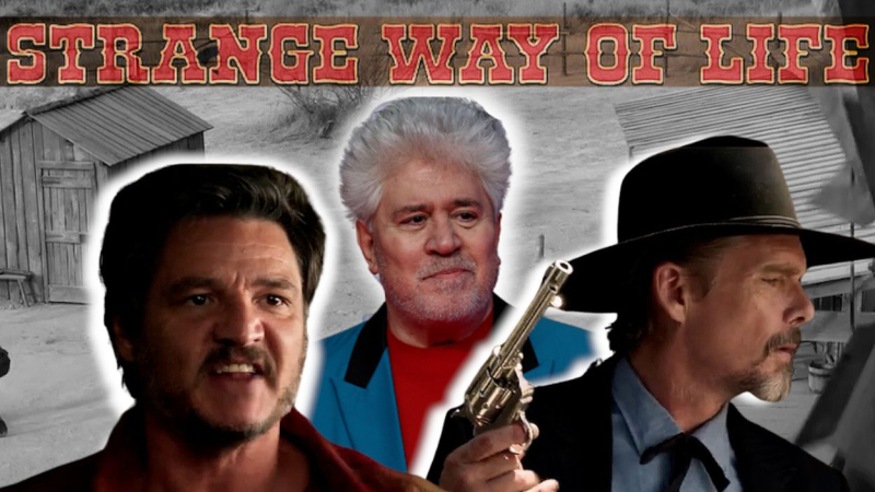 El tráiler oficial de lo nuevo de Almodóvar, ‘Extraña forma de vida’, protagonizado por Ethan Hawke y Pedro Pascal ve la luz