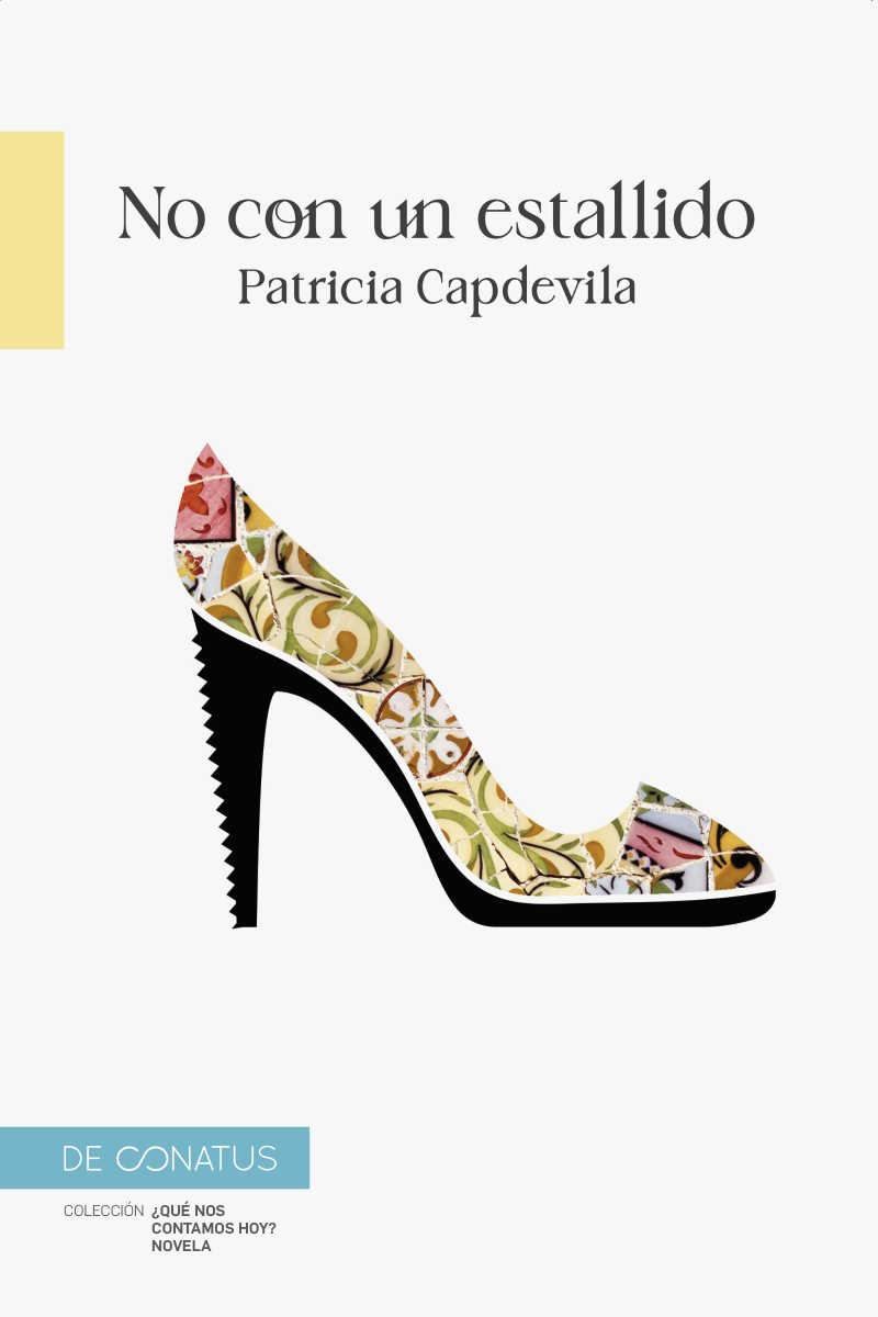 Portada libro No con un estallido, de Patricia Capdevila