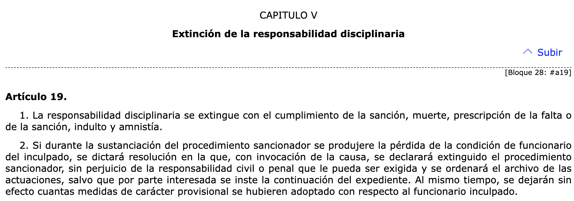Capítulo V. Artículo 19.Real Decreto 33:1986, de 10 de enero, por el que se aprueba el Reglamento de Régimen Disciplinario de los Funcionarios de la Administración del Estado.Capítulo V. Artículo 19.Real Decreto 33/1986, de 10 de enero, por el que se aprueba el Reglamento de Régimen Disciplinario de los Funcionarios de la Administración del Estado. Capítulo V. Artículo 19.Real Decreto 33:1986, de 10 de enero, por el que se aprueba el Reglamento de Régimen Disciplinario de los Funcionarios de la Administración del Estado.Capítulo V. Artículo 19.Real Decreto 33/1986, de 10 de enero, por el que se aprueba el Reglamento de Régimen Disciplinario de los Funcionarios de la Administración del Estado.