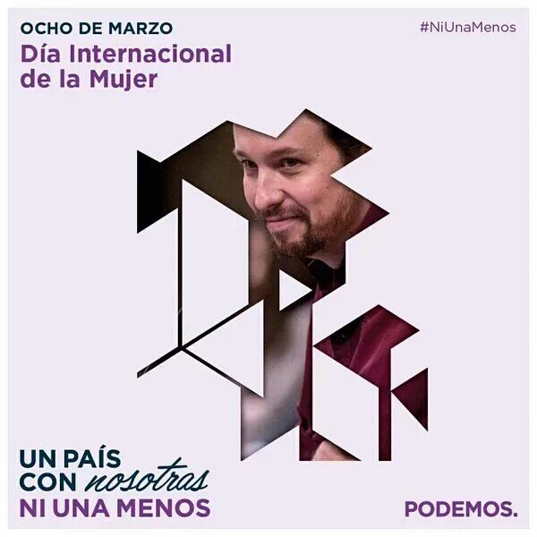 Cartel de Podemos para el Día Internacional de la Mujer Trabajadora, protagonizado por Pablo Iglesias.