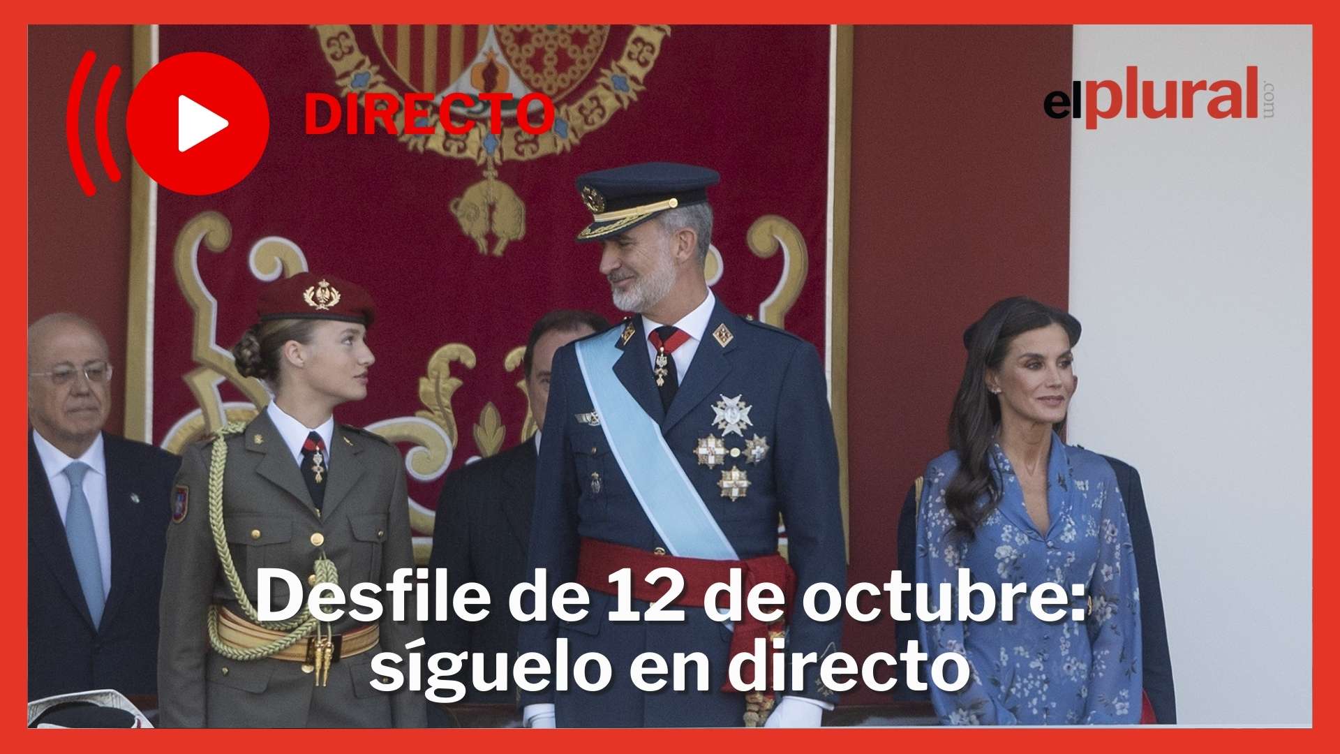 El rey Felipe, la reina Letizia y la princesa Leonor en el desfile del 12 de octubre de 2023