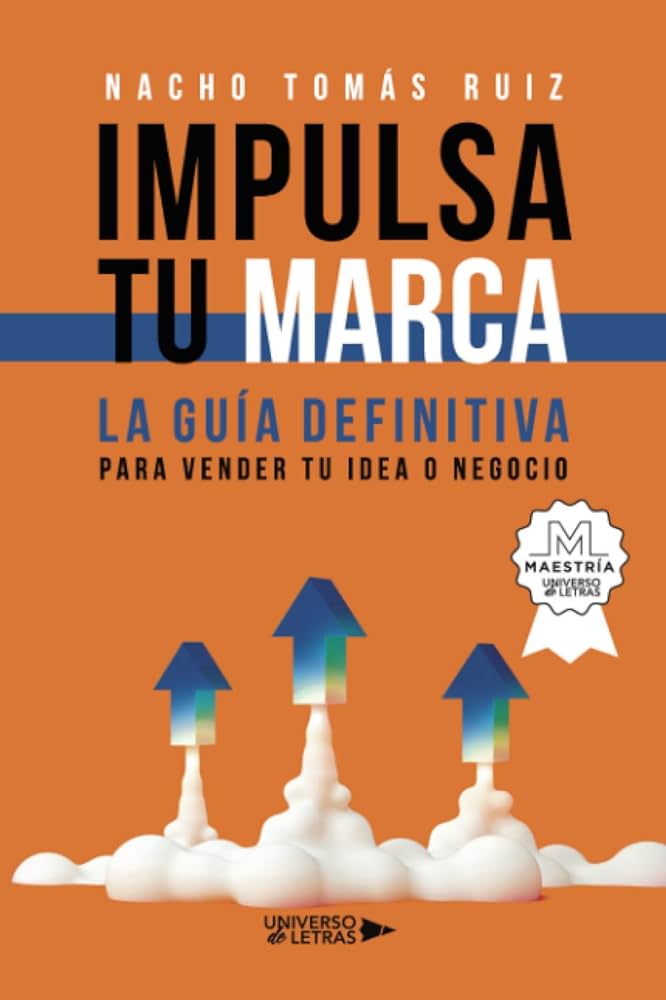 Impulsa tu marca libro de Nacho Tomás