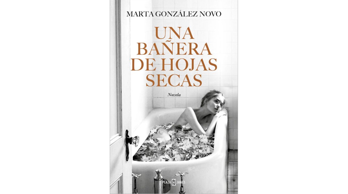 Una bañera de hojas secas, primera novela de Marta González Novo