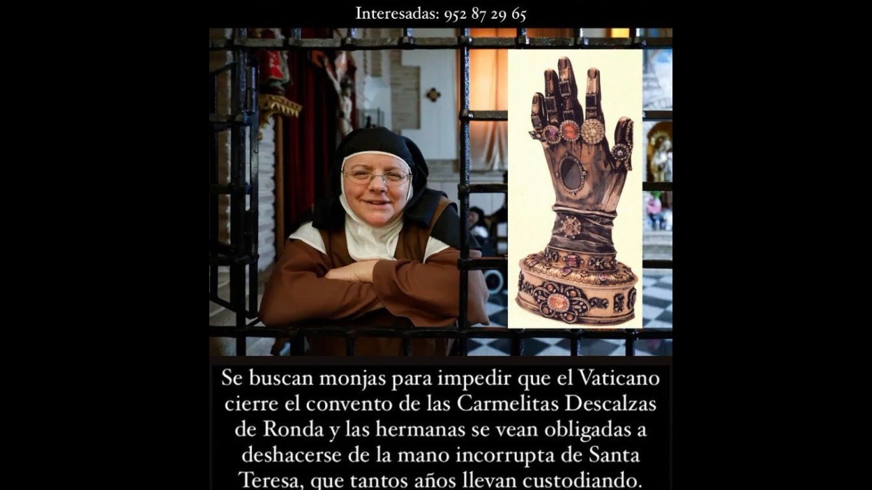 Se buscan monjas urgentemente que custodien la mano incorrupta de Santa Teresa. Redes.