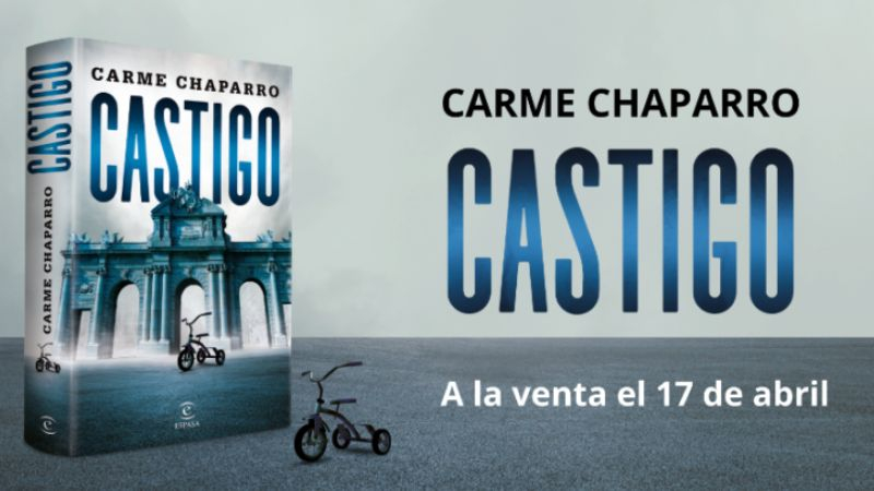 Carme Chaparro saca a la venta 'Castigo'. Espasa