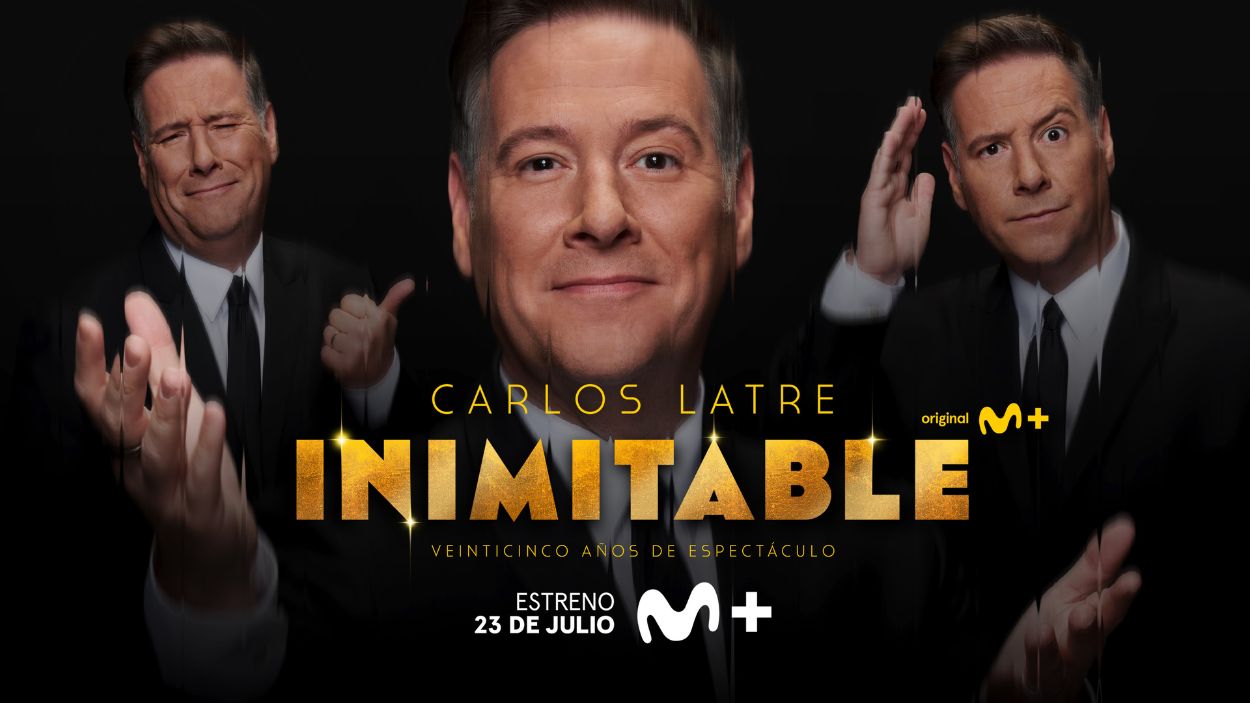 Movistar Plus+ desgrana al 'Inimitable' Carlos Latre en un homenaje a sus 25 años de carrera. Movistar Plus+