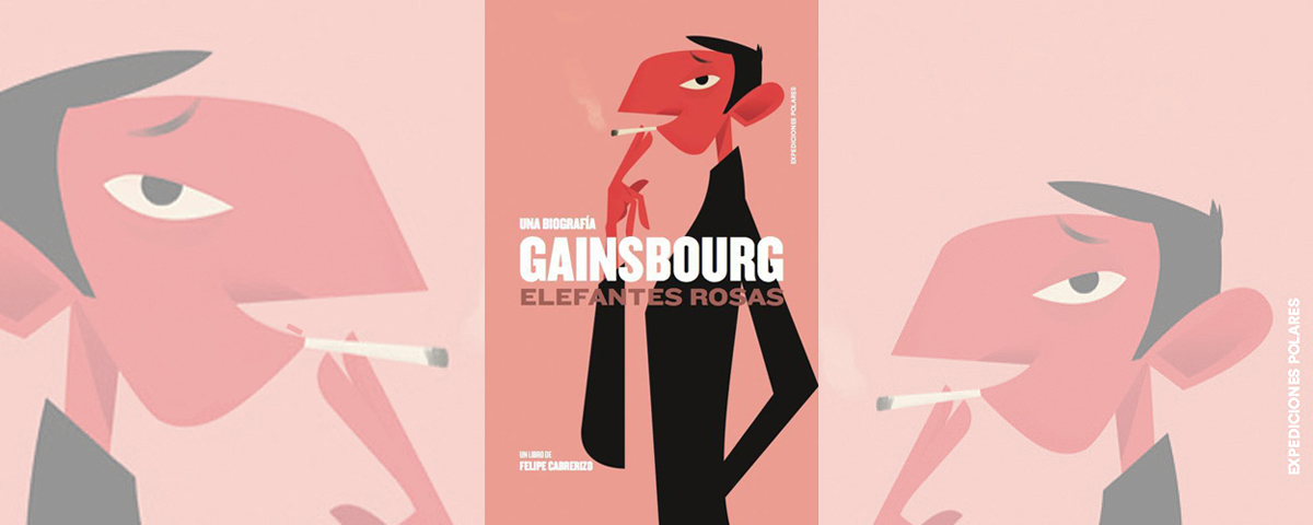 ‘Gainsbourg: elefantes rosas’: Ebrio de canciones, mujeres, cigarrillos y alcohol