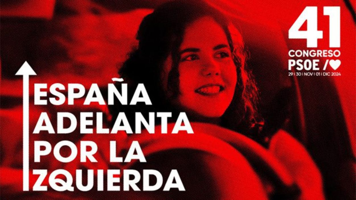 Lema del PSOE para su 41 Congreso Federal. Imagen: PSOE.