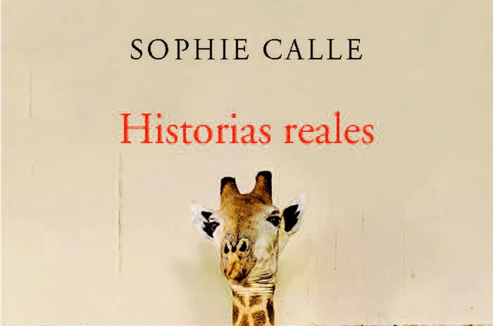 Historias reales, de Sophie Calle