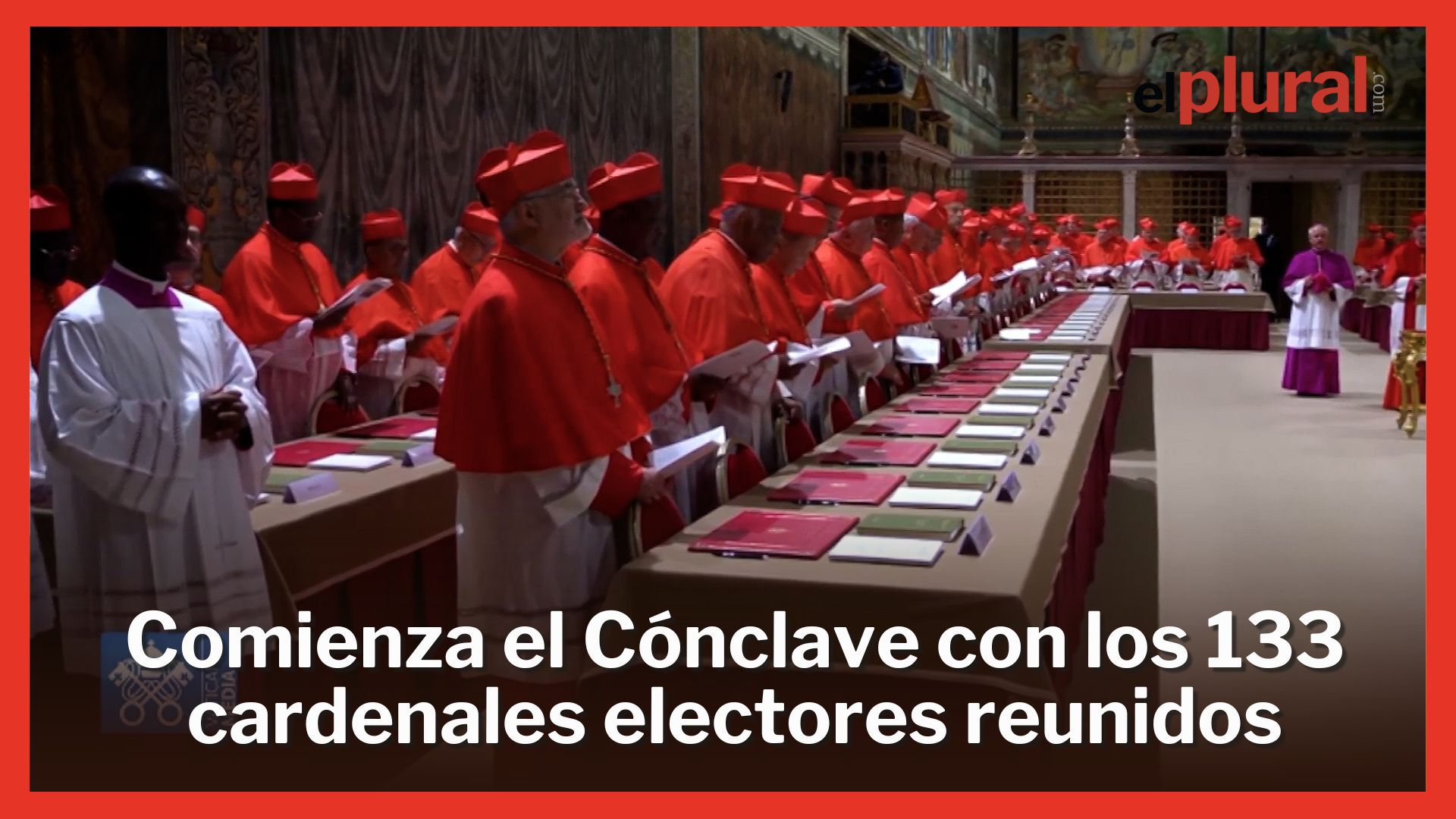 Arranca el Cónclave en la Capilla Sixtina con los 133 cardenales electores reunidos