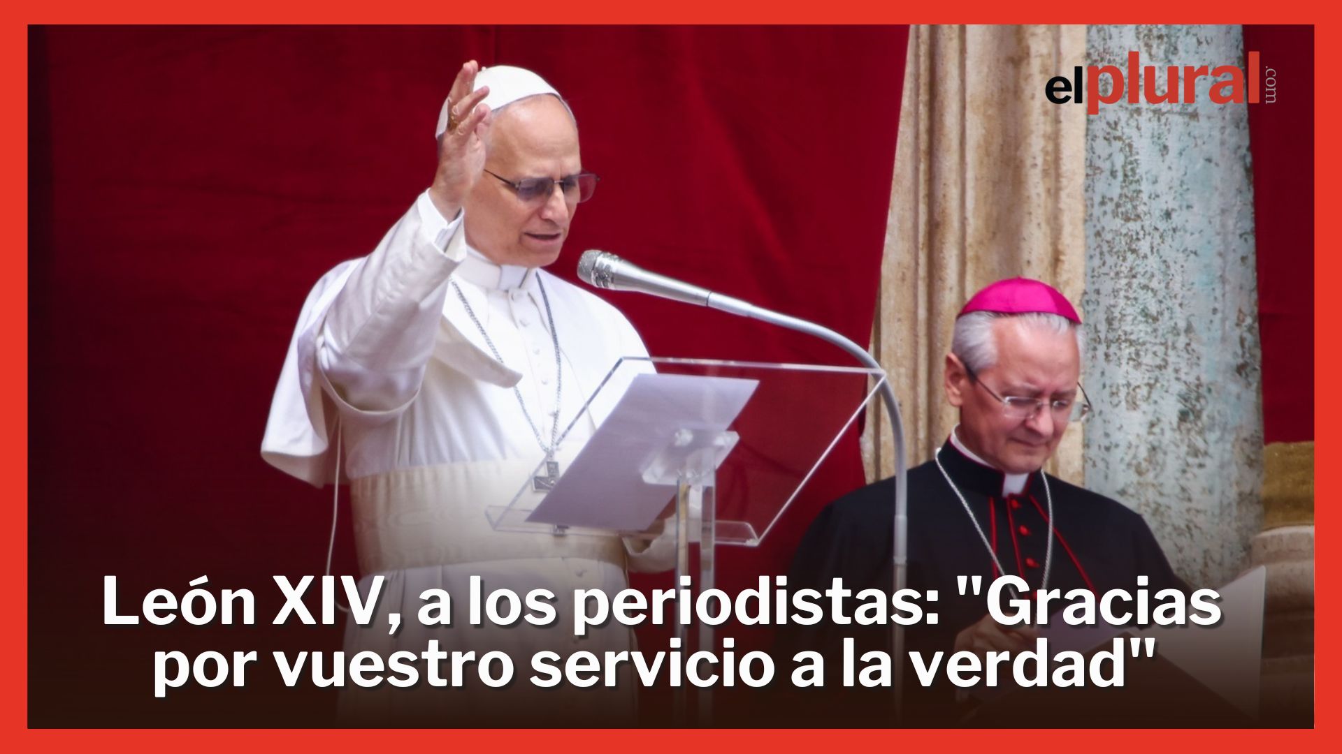 El emotivo mensaje del Papa a los periodistas: "Gracias por vuestro servicio a la verdad"