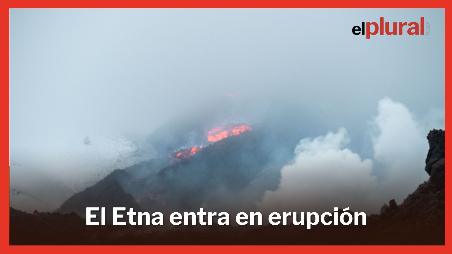 El volcán Etna entra en erupción tras una espectacular explosión