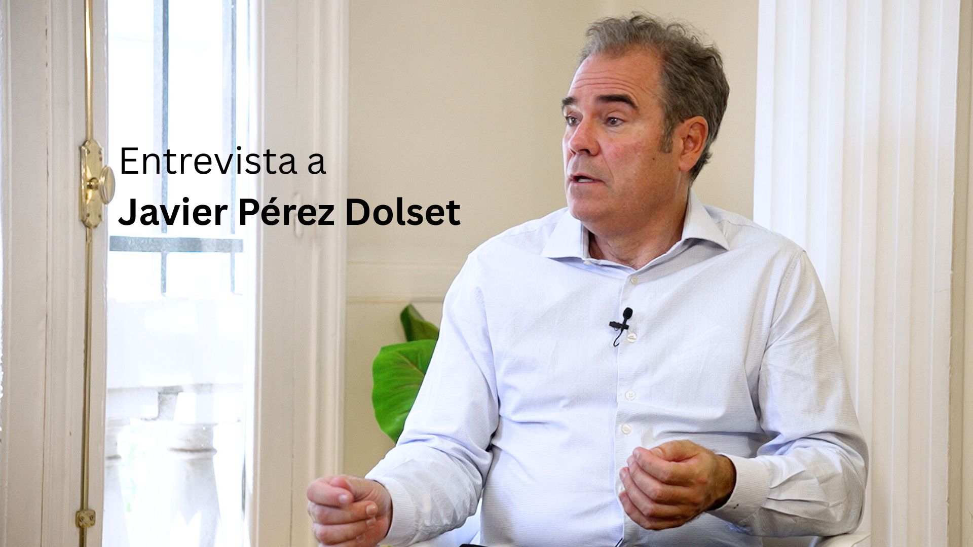 Entrevista a Pérez Dolset