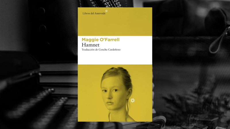 Portada del libro Hamnet de Maggie O'Farrell Portada del libro Hamnet de Maggie O'Farrell