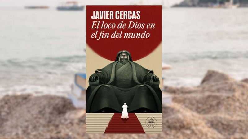 El loco de Dios en el fin del mundo El loco de Dios en el fin del mundo