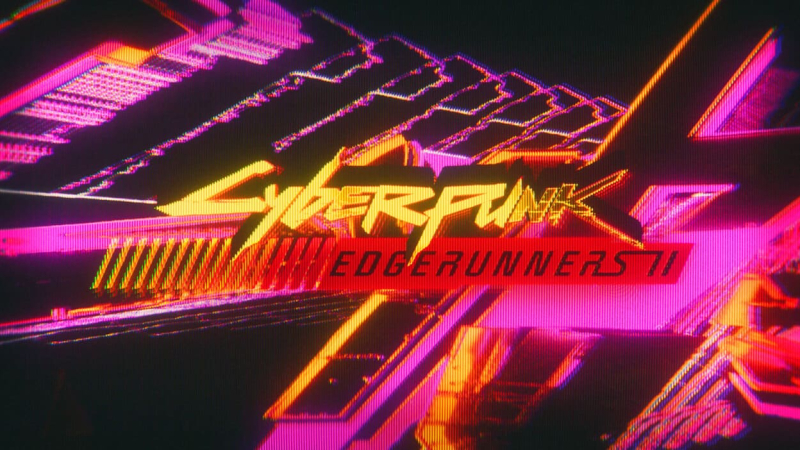 cyberpunk edgerunners II cyberpunk edgerunners II