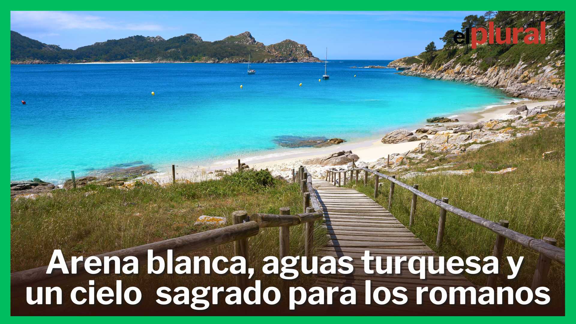 Así es el 'Caribe gallego': las islas de los dioses con una de las mejores playas del mundo
