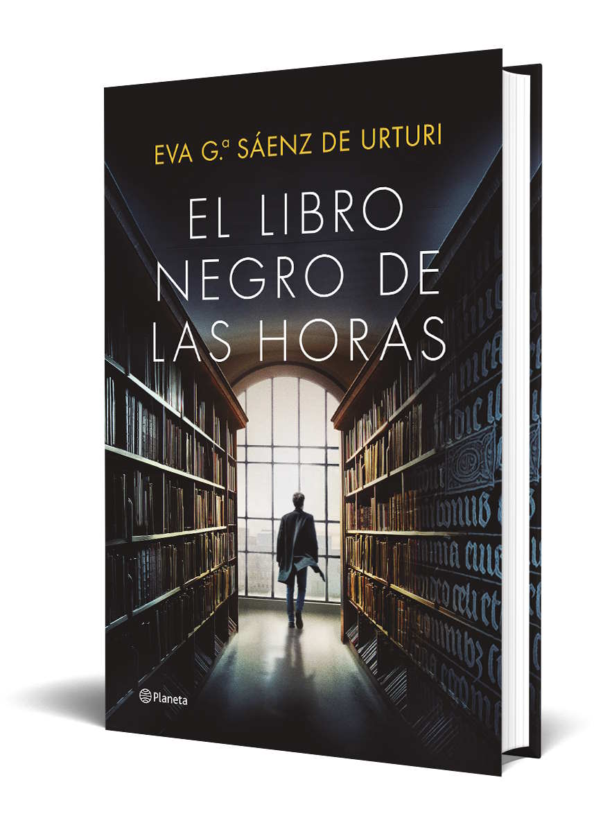 Portada 'El libro negro de las horas' (Planeta), de Eva García Sáenz de Urturi