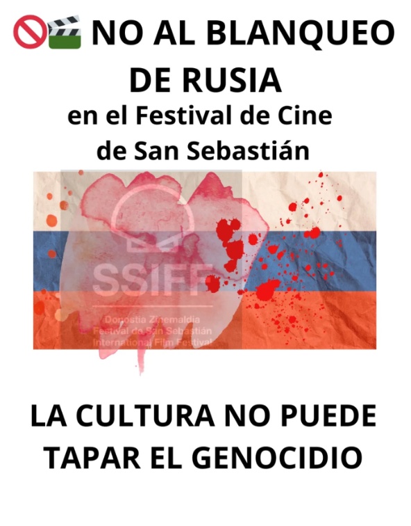 Cartel crítico con la inclusión de una película rusa en el Festival de San Sebastián Cartel crítico con la inclusión de una película rusa en el Festival de San Sebastián