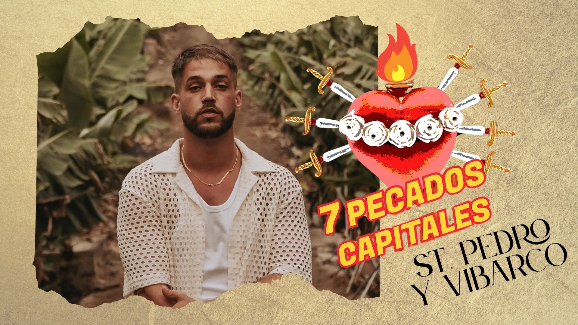 Los 7 pecados de St Pedro y Vibarco.