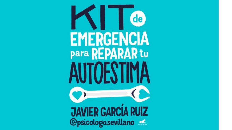 Portada de Kit de emergencia para reparar tu autoestima