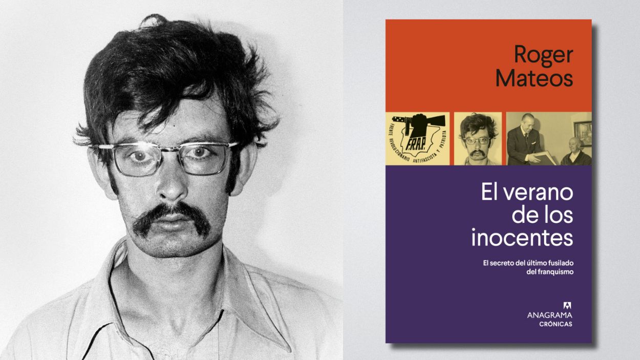 'El verano de los inocentes: El secreto de los últimos fusilados del Franquismo', libro de Roger Mateos (Anagrama). Fotomontaje / Elaboración propia.