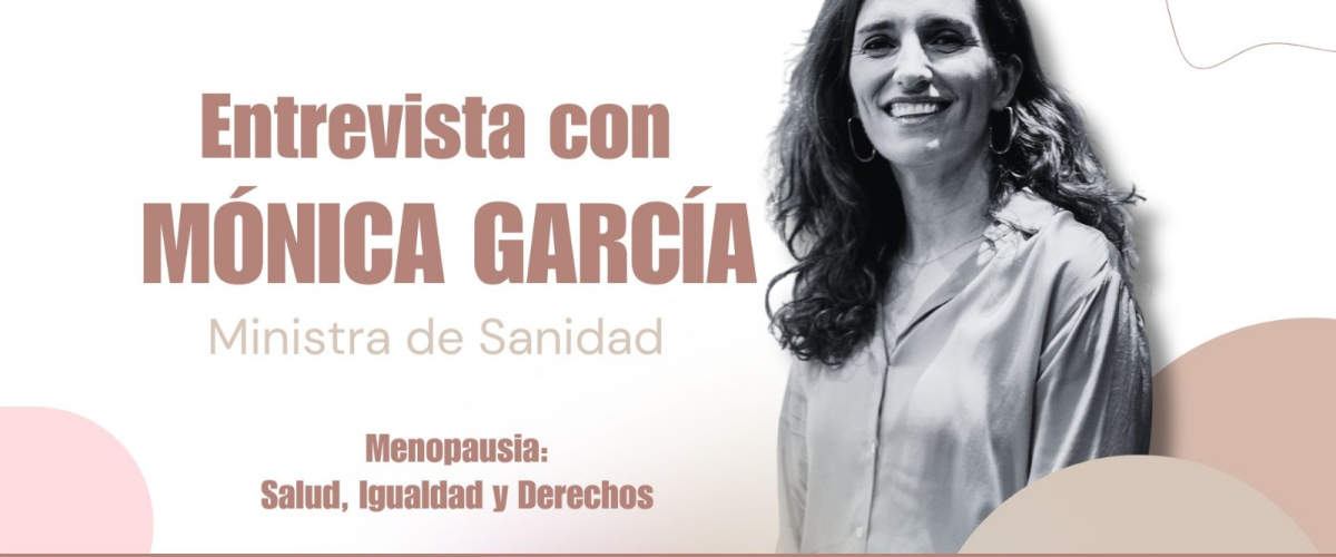 Menopausia: sanidad, igualdad y derechos: ElPlural entrevista a Mónica García y reúne a expertas