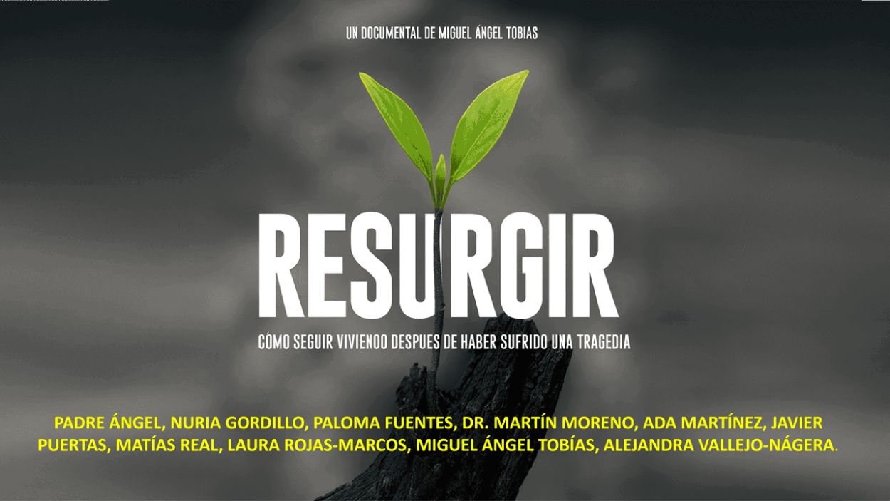 Cartel oficial del documental 'Resurgir', del cineasta Miguel Ángel Tobias. Imagen cedida.