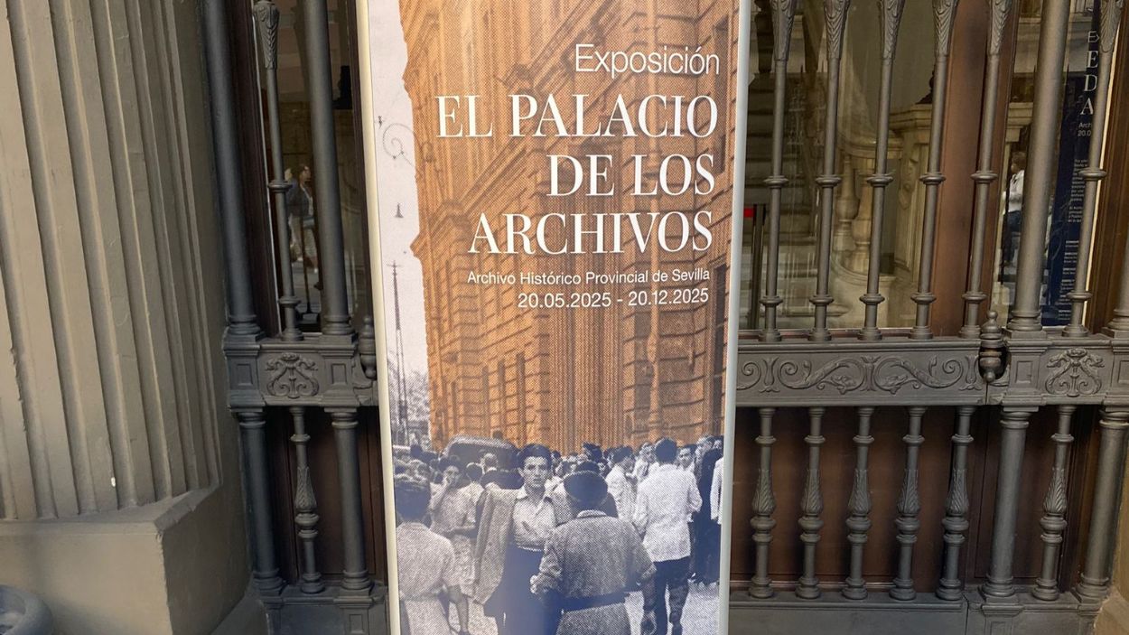 Exposición 'El Palacio de los Archivos', en Sevilla.